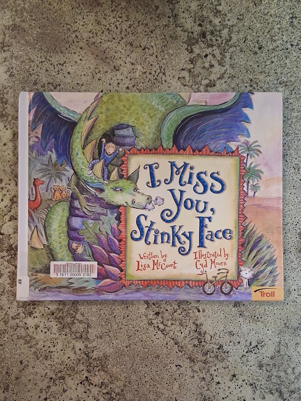 I Miss You Stinky Face By Lisa McCourt Childrens Picture Book Daycare Preschool